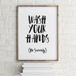 bathroom quotes printable quotes wash your hands bathroom art by yourhomeart TICHELS