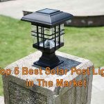Top 5 Best Solar Post Light in The Market u2013 Ultimate Guide - Solar